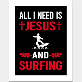 I Need Jesus And Surfing Surf Surfer Posters and Art